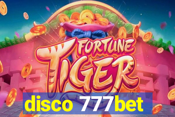 disco 777bet